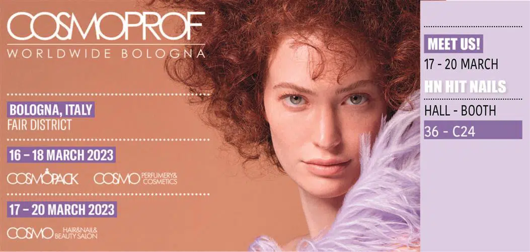 A HN Hit Nails vai estar na Cosmoprof Worldwide Bologna 2023!